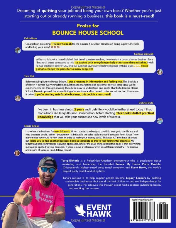 Bounce House School: How to Start a Party Rental Business & Quit Your Job (Event Hawk) Paperback